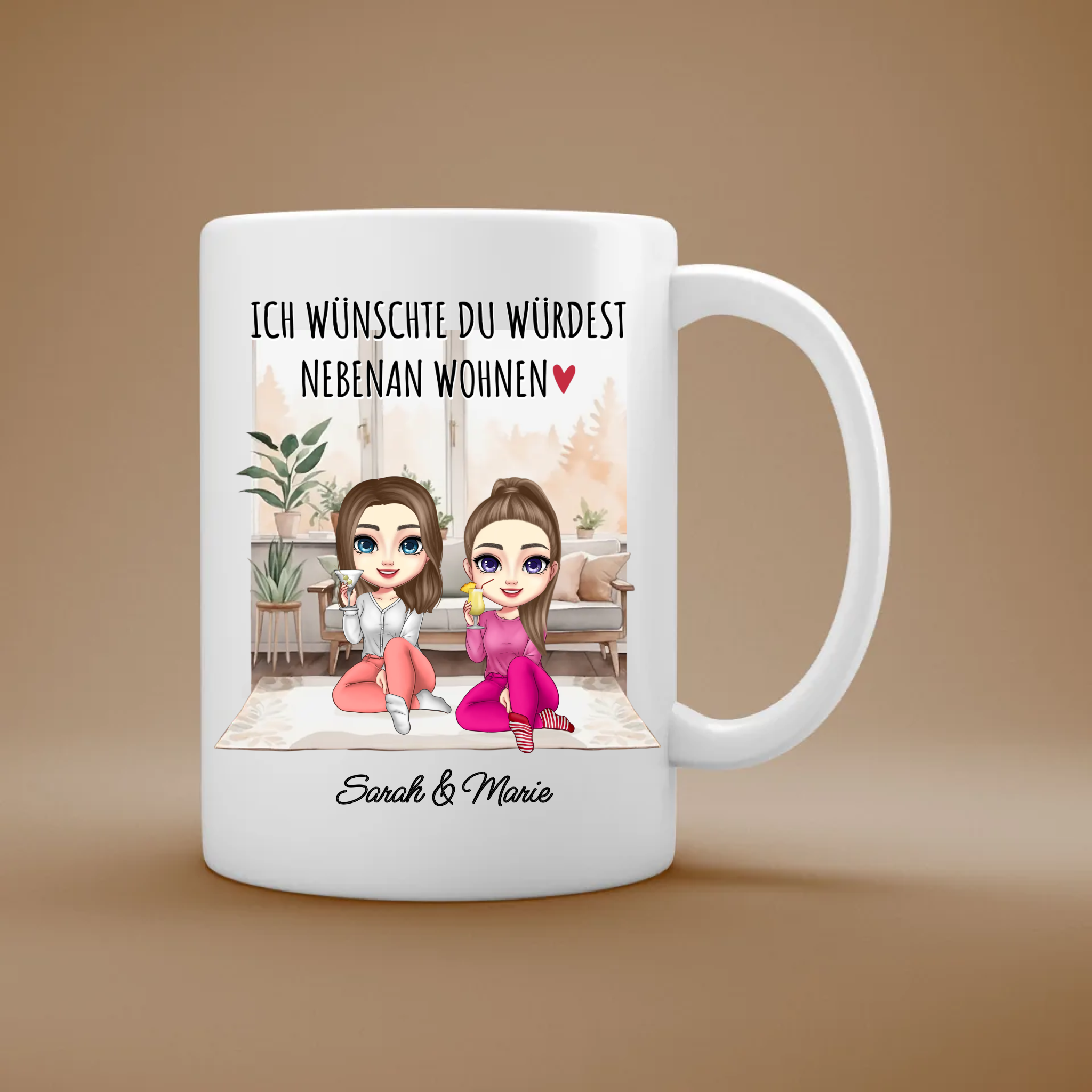 Ich wünschte, du würdest nebenan wohnen - Personalisierte Tasse mit Namen
